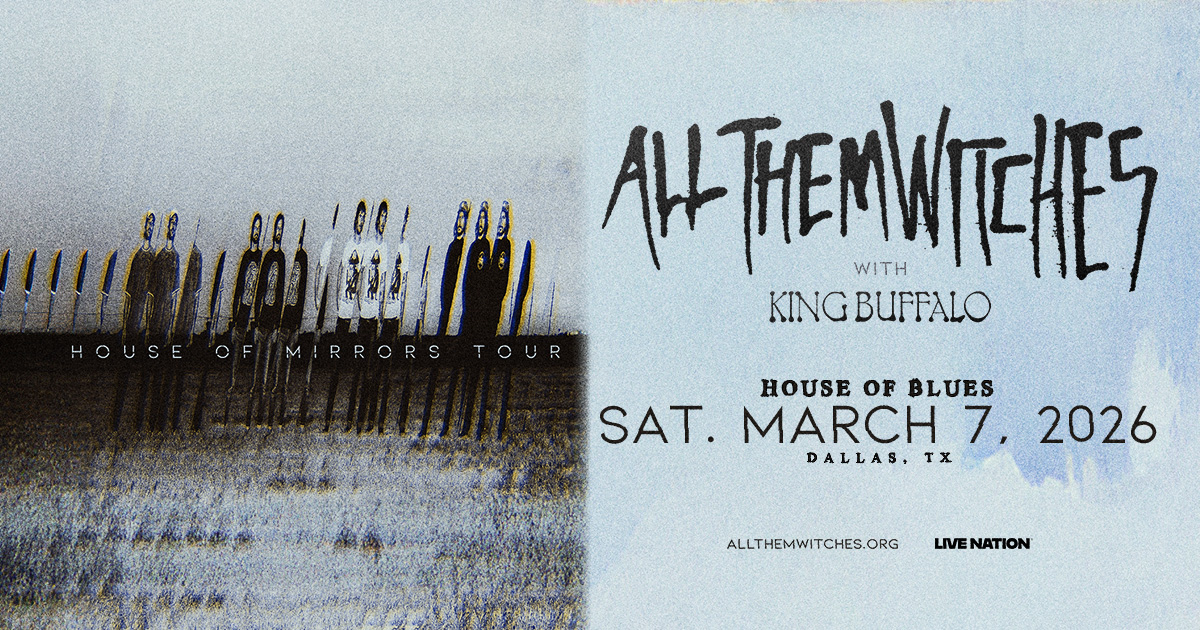 Win 2 tickets to All Them Witches!