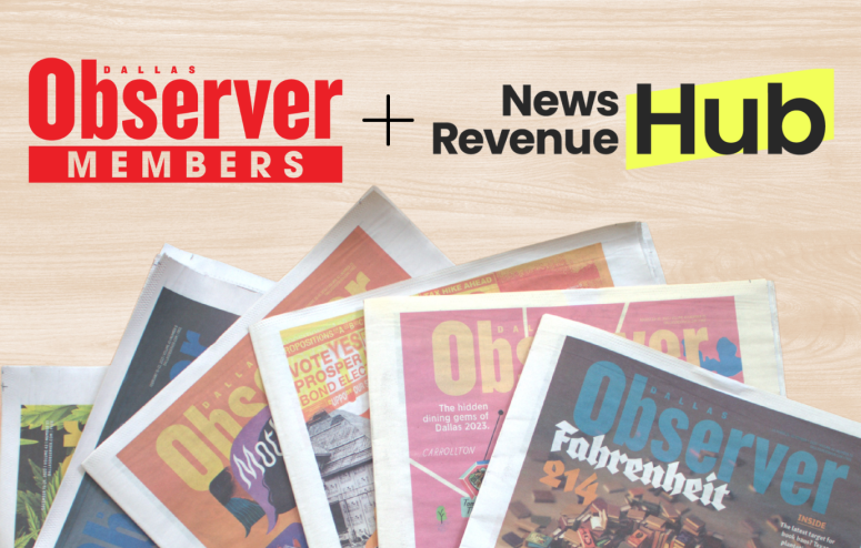 Dallas Observer partners with News Revenue Hub